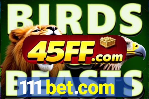 111 bet.com